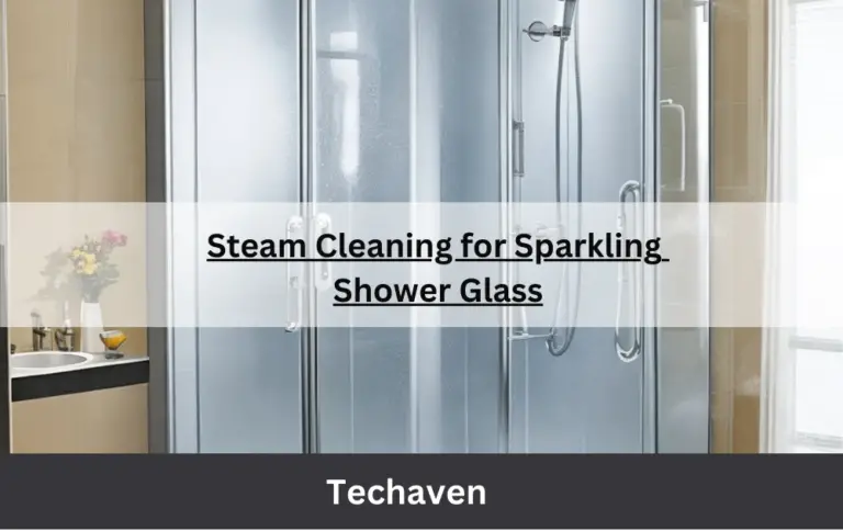 Ultimate Guide: Steam Cleaning for Sparkling Shower Glass